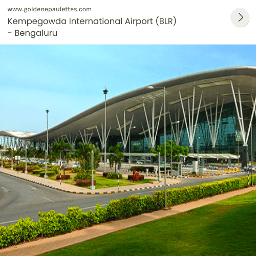 Kempegowda International Airport (BLR) - Bengaluru