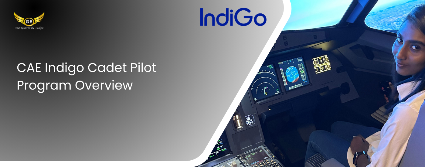 CAE Indigo Cadet Pilot Program Course Outline