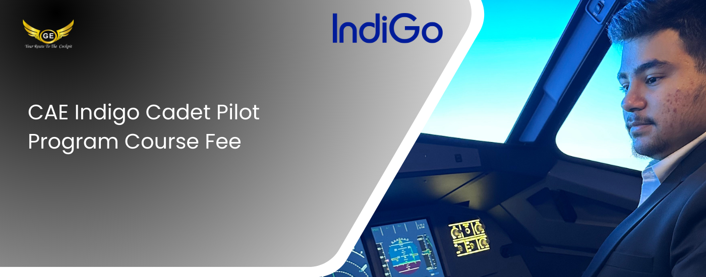 CAE Indigo Cadet Pilot Program Eligibility Requirements