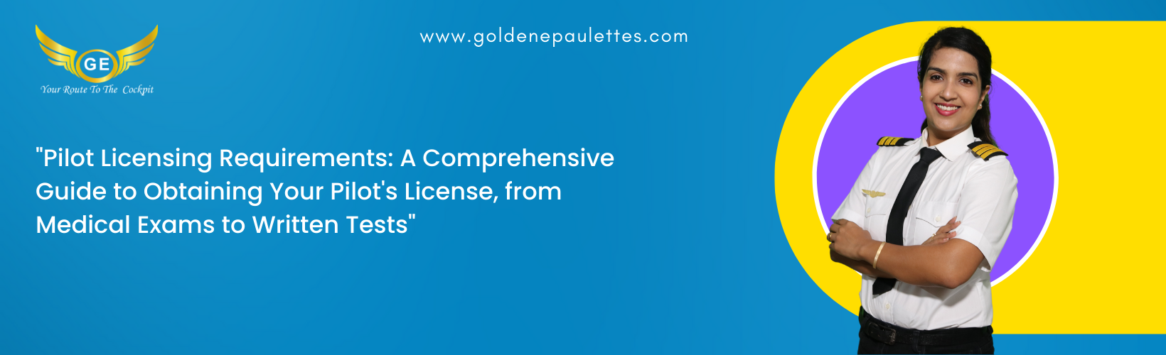 Pilot Licensing Requirements