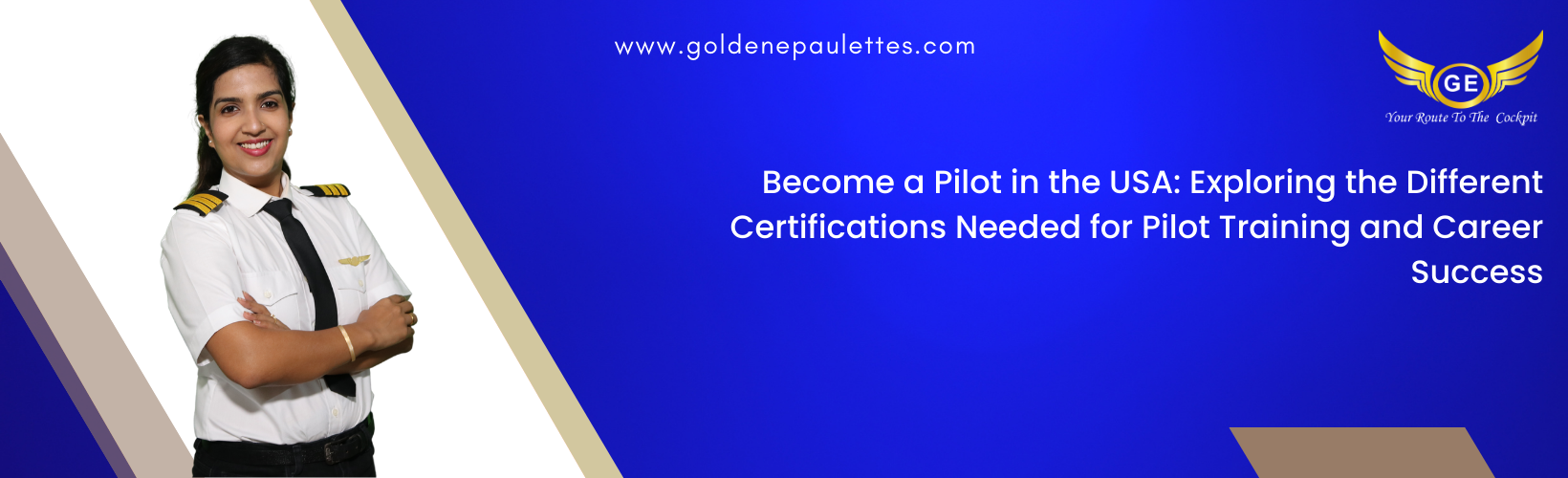 The Different Certifications Needed to Become a Pilot in the USA